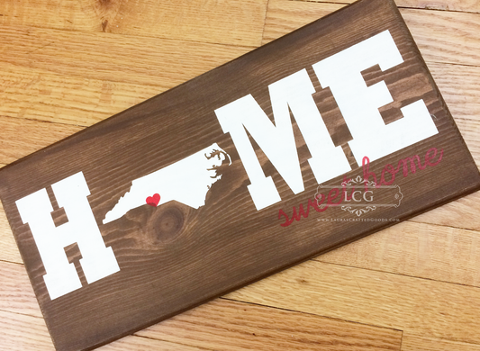 Home Sweet Home, State, Home Sweet Home sign, State Outline, State Sign, City and State sign, Housewarming Gift, Home State Sign