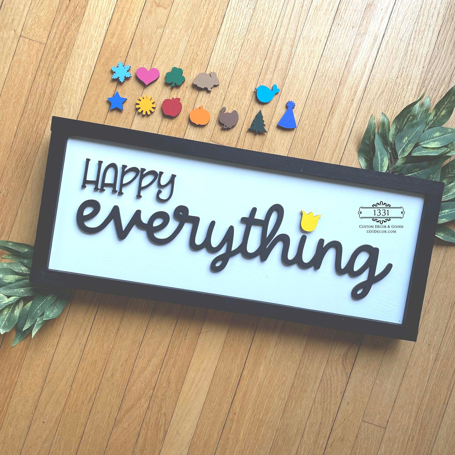 Happy Everything Interchangeable Sign