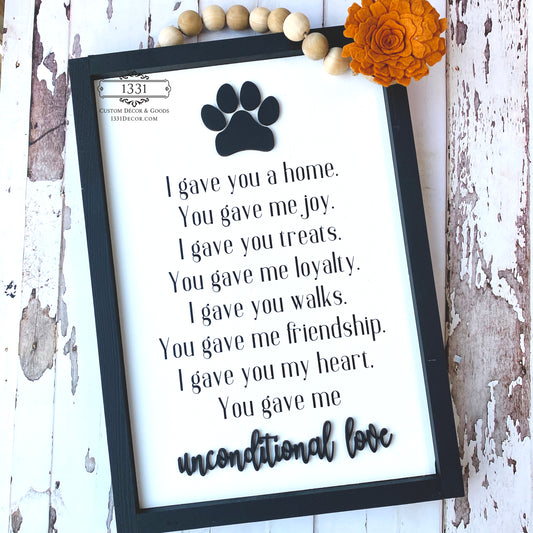 Dog Unconditional Love sign