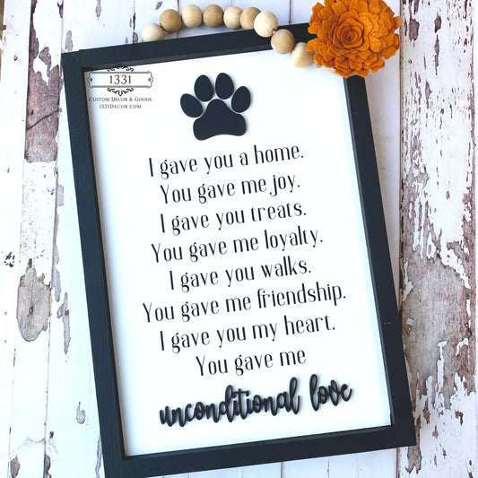 Dog Unconditional Love sign