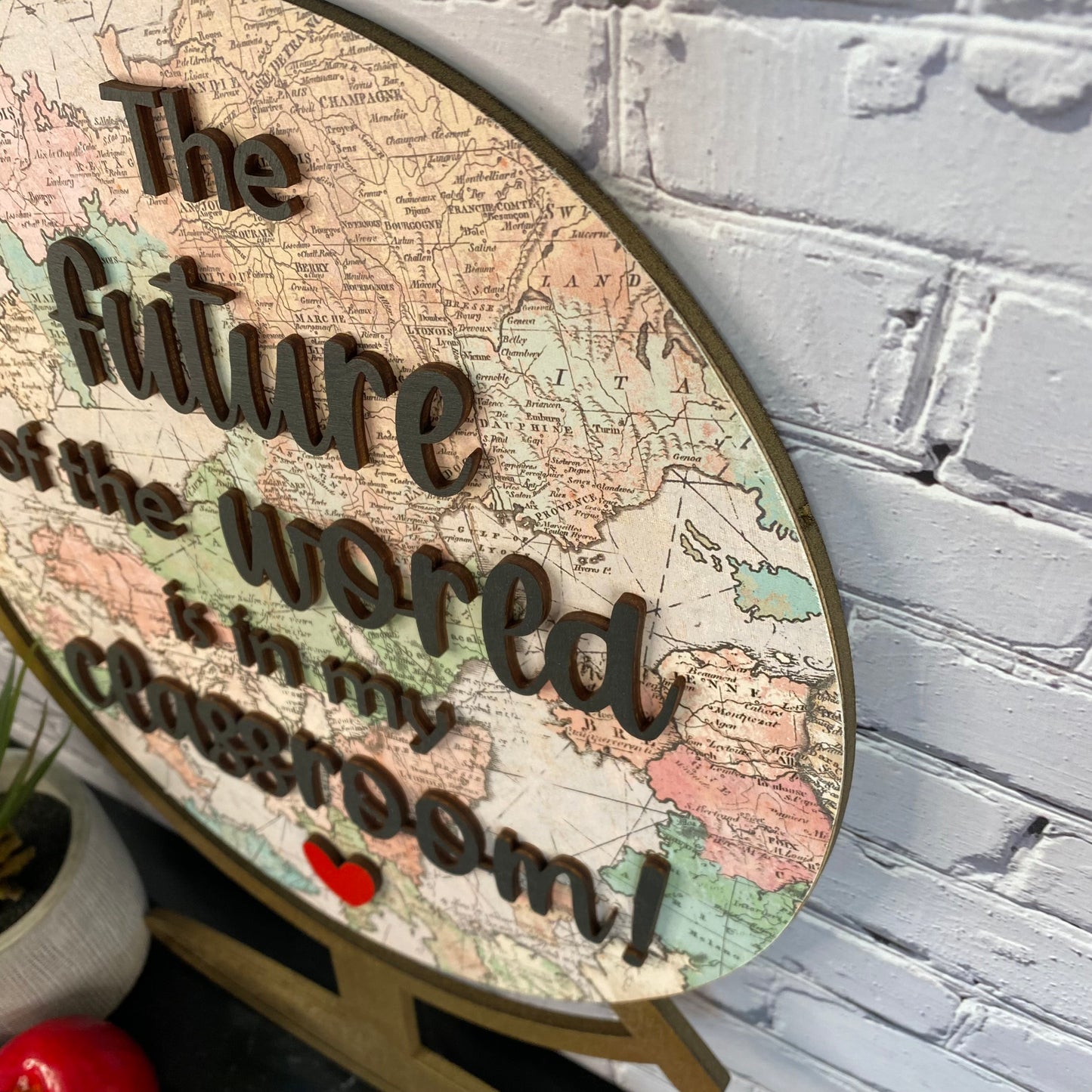 The Future of the World is in My Classroom