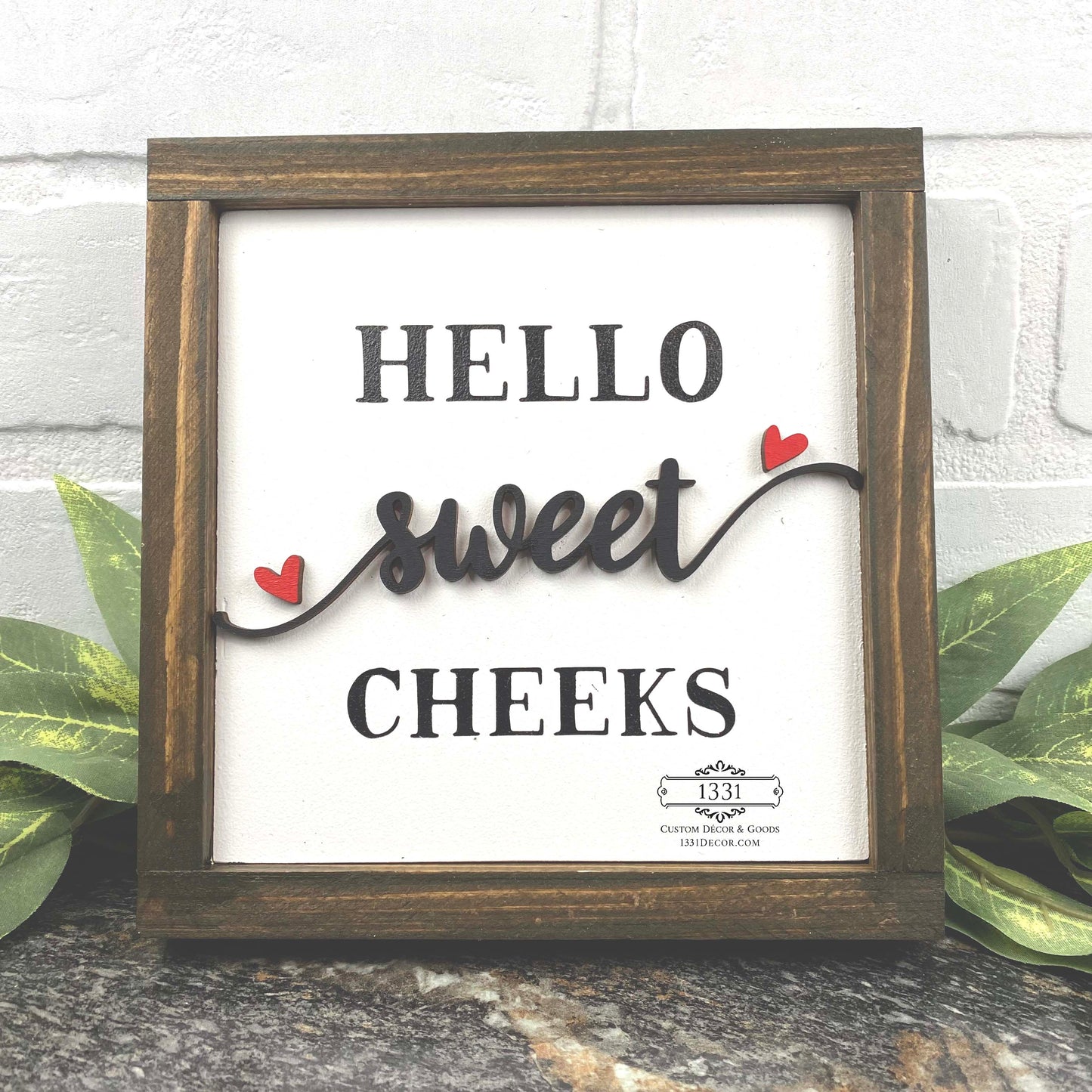 Sweet Cheeks Sign